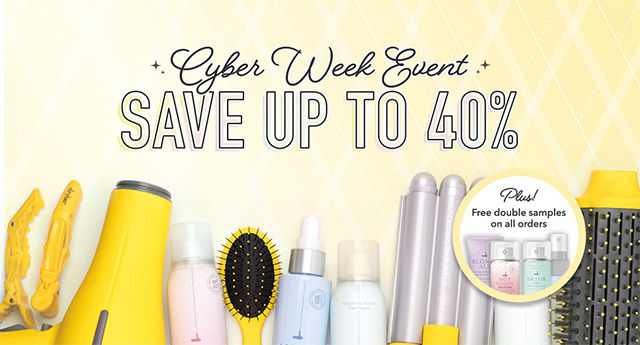 Cyber Week Event Save up to 40%