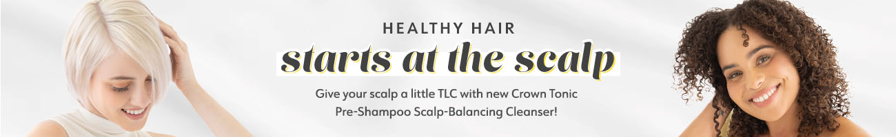 Healthy Hair Starts At The Scalp