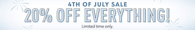 4th Of July Sale 20% Off Everything! 